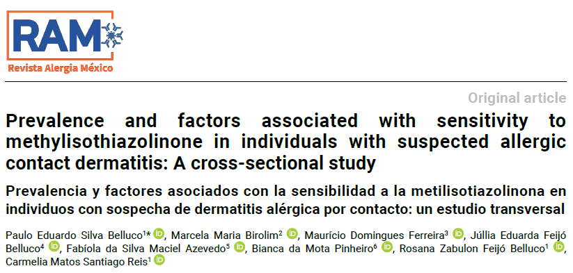 Publicação: Prevalence and factors associated with sensitivity to methylisothiazolinone in individuals with suspected allergic contact dermatitis — Revista Alergia México